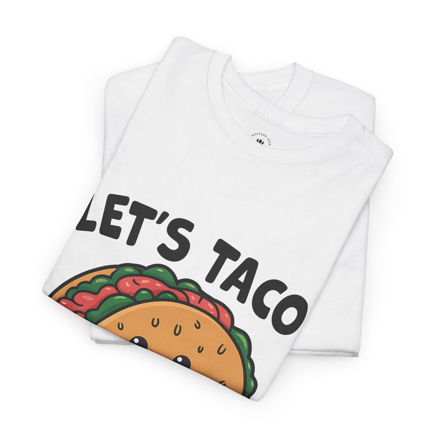 "Taco Bout Jesus" Unisex Heavy Cotton Tee