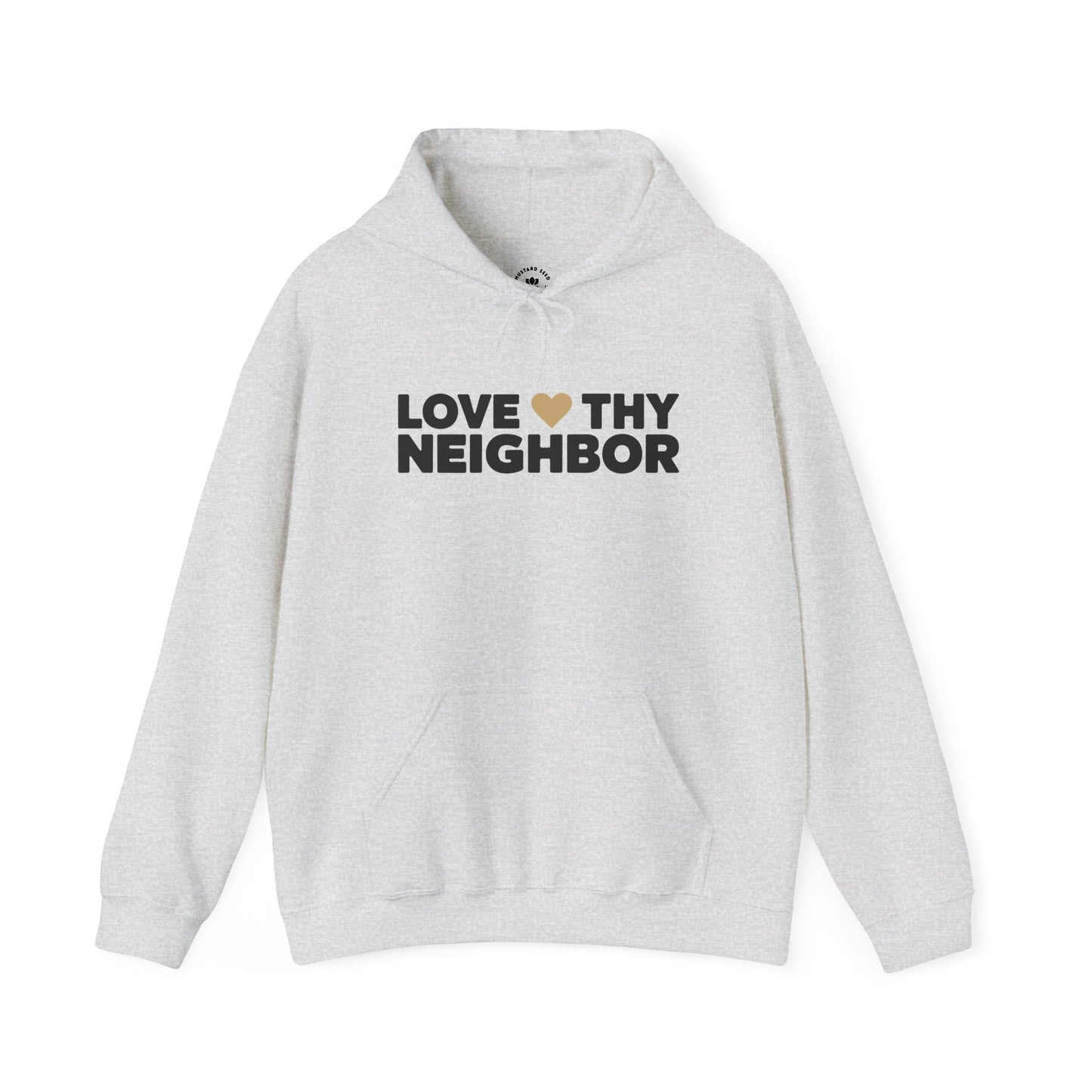 “Love Thy Neighbor” Unisex Heavy Blend™ Hooded Sweatshirt