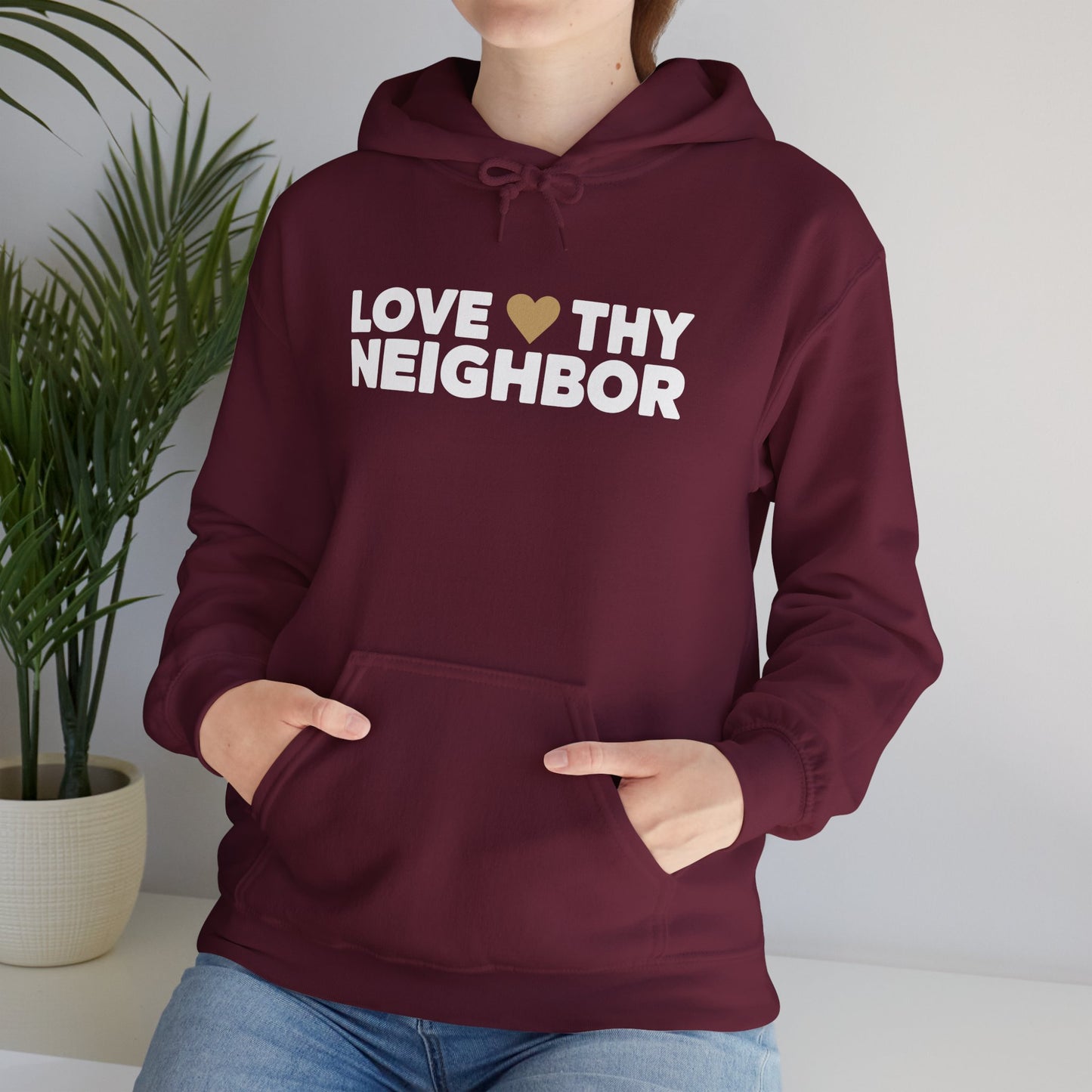 “Love Thy Neighbor” Unisex Heavy Blend™ Hooded Sweatshirt