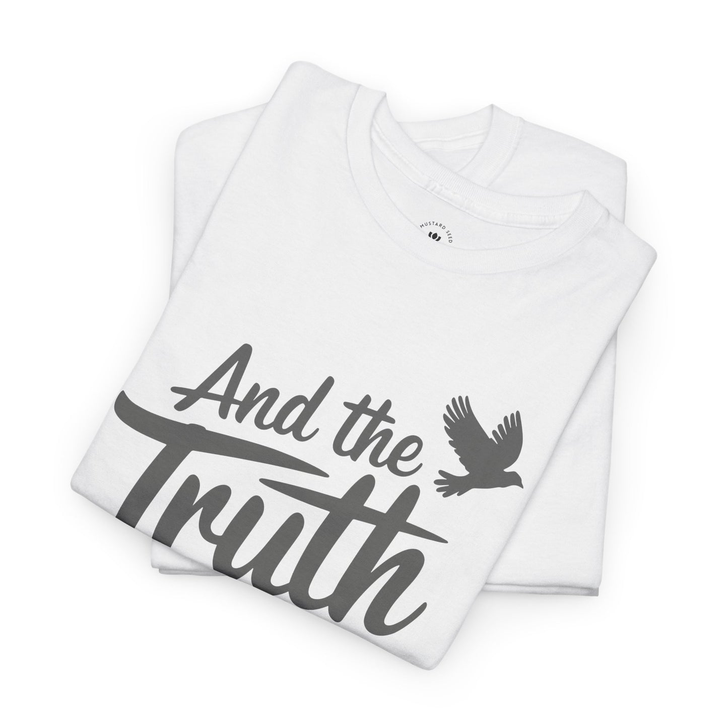 "The Truth" Unisex Heavy Cotton Tee