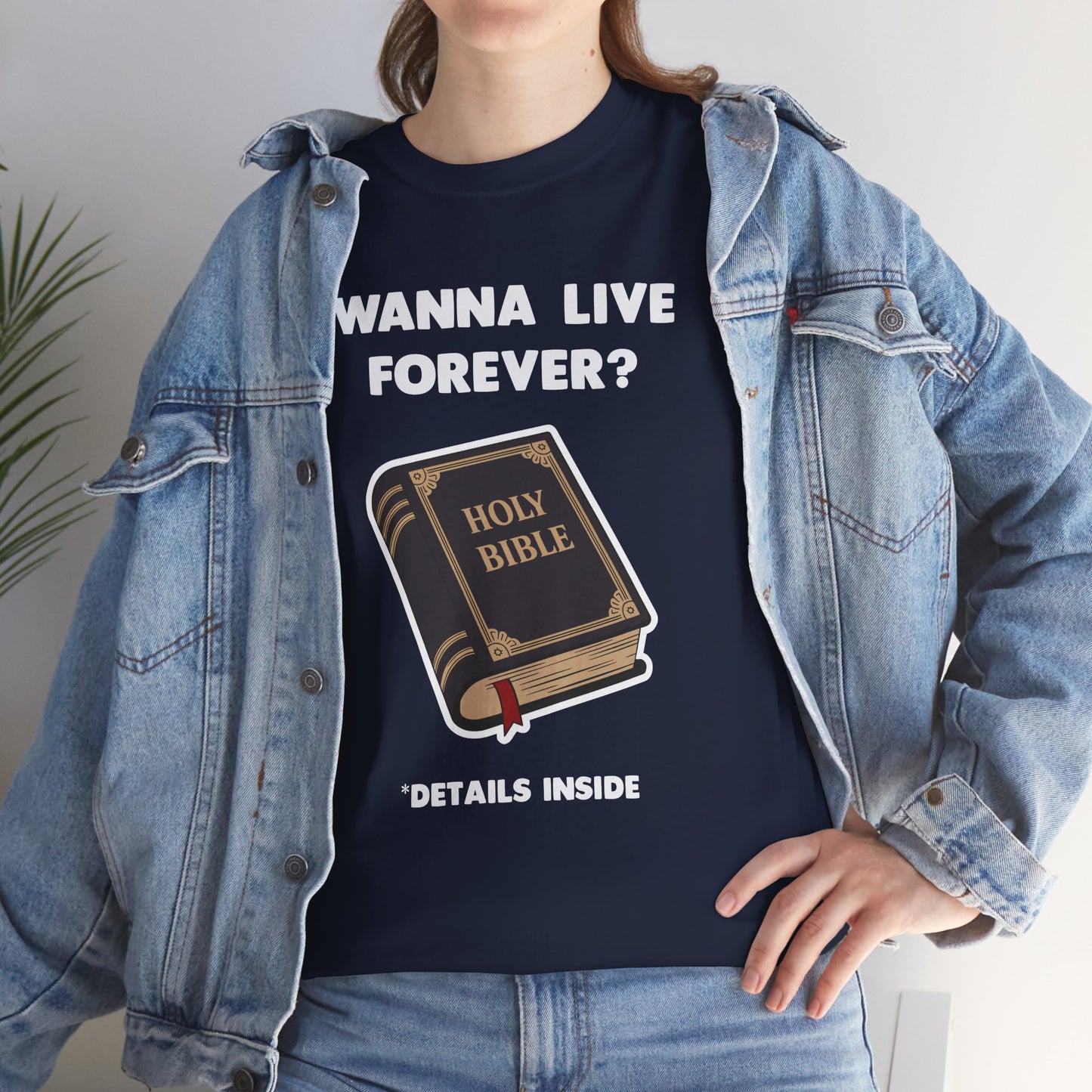 "Wanna Live Forever?" Unisex Heavy Cotton Tee