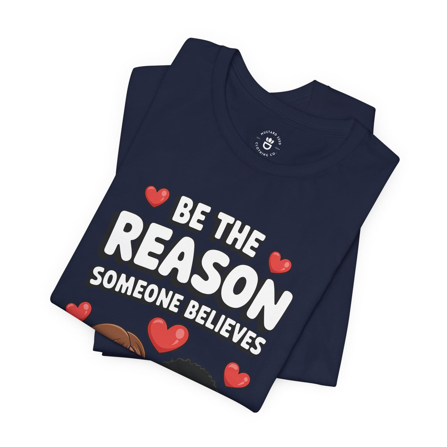 "Be The Reason" Women's Jersey Short Sleeve Tee