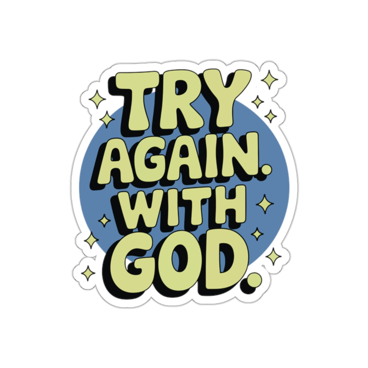 Try Again Sticker