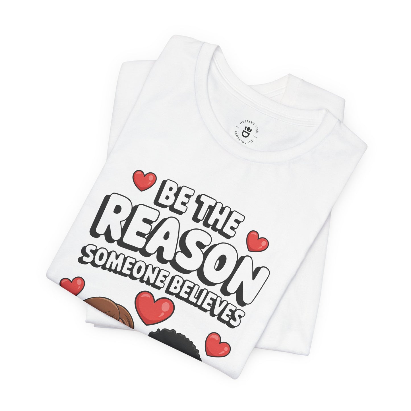 "Be The Reason" Women's Jersey Short Sleeve Tee