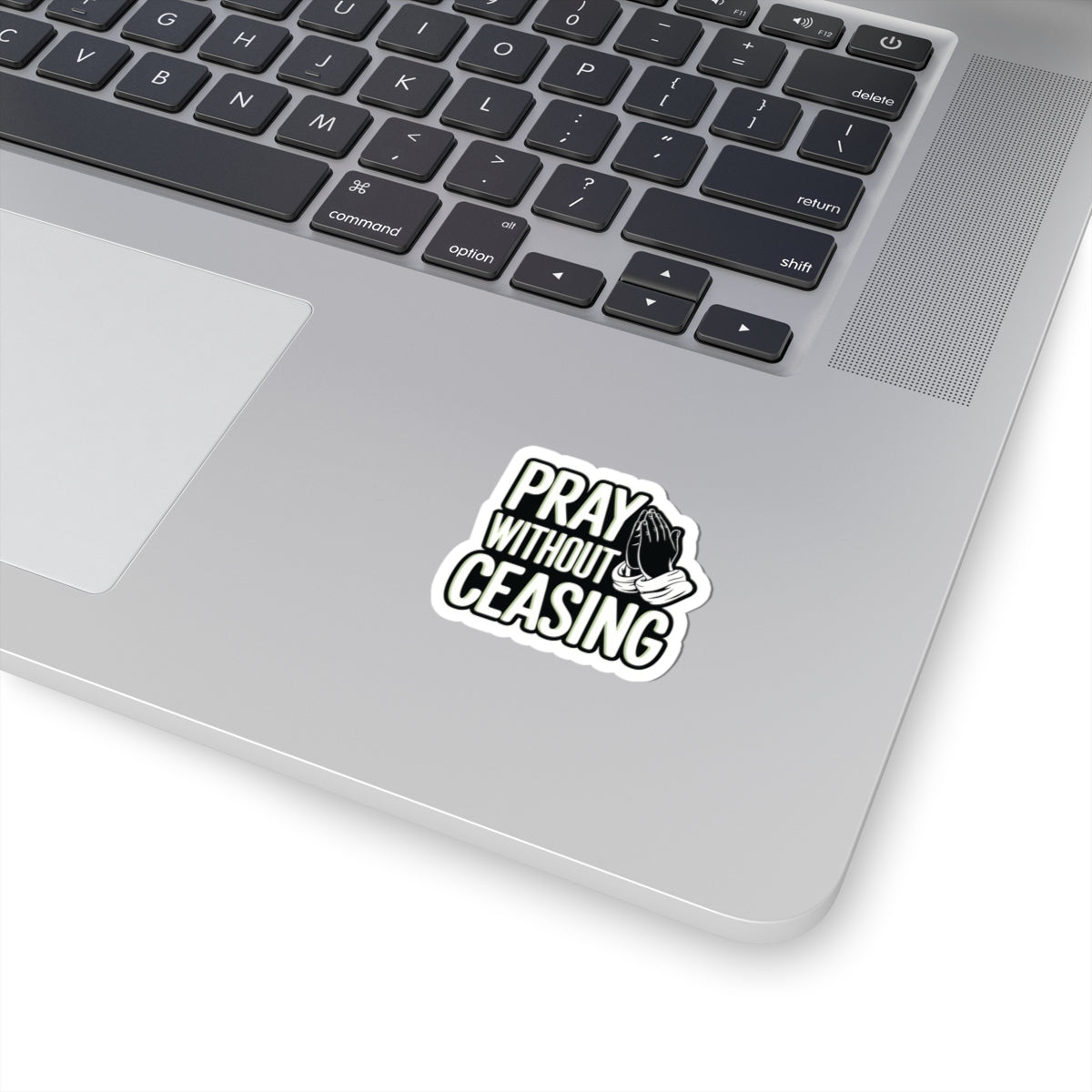 Pray Without Ceasing Sticker