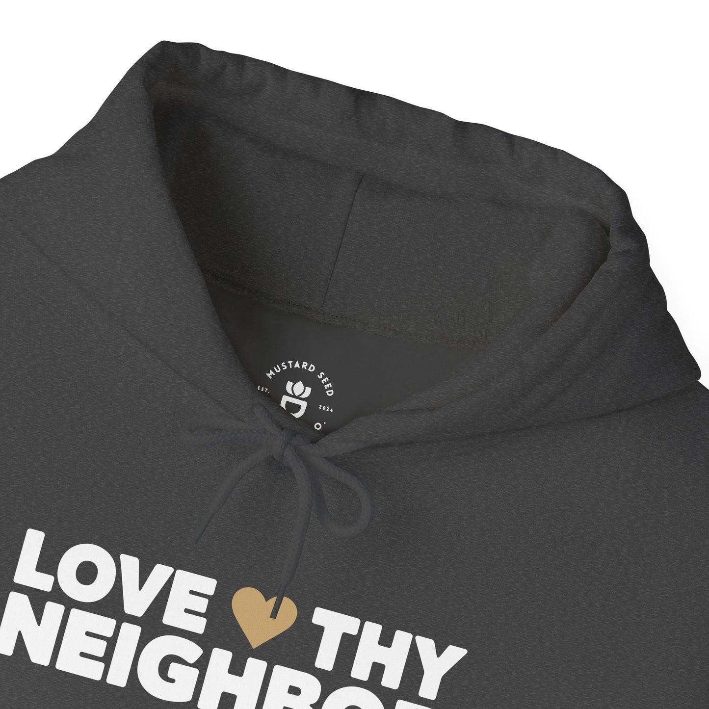 “Love Thy Neighbor” Unisex Heavy Blend™ Hooded Sweatshirt
