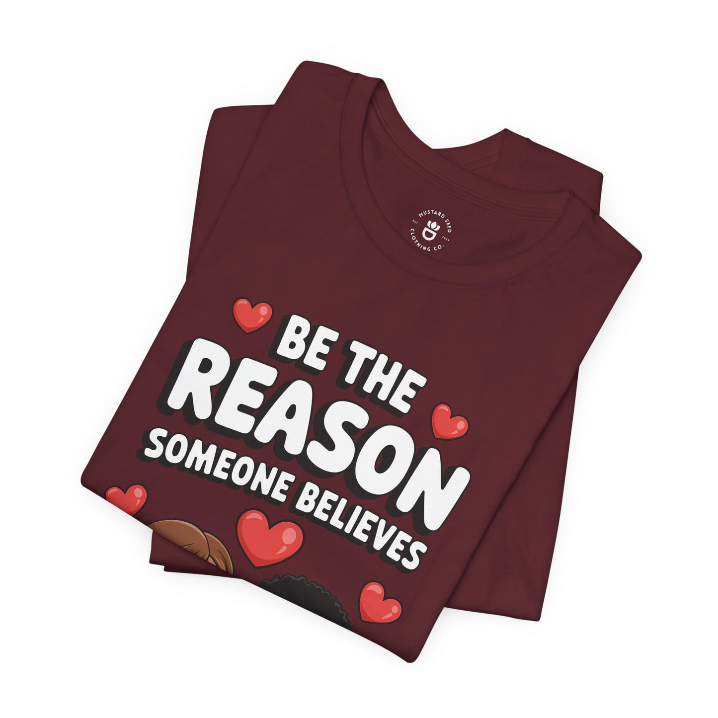 "Be The Reason" Women's Jersey Short Sleeve Tee