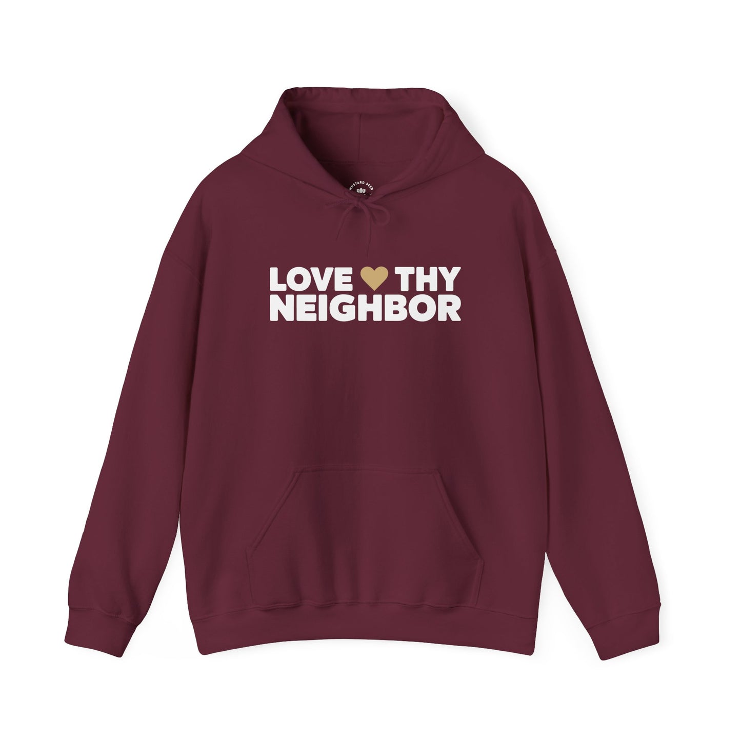 “Love Thy Neighbor” Unisex Heavy Blend™ Hooded Sweatshirt