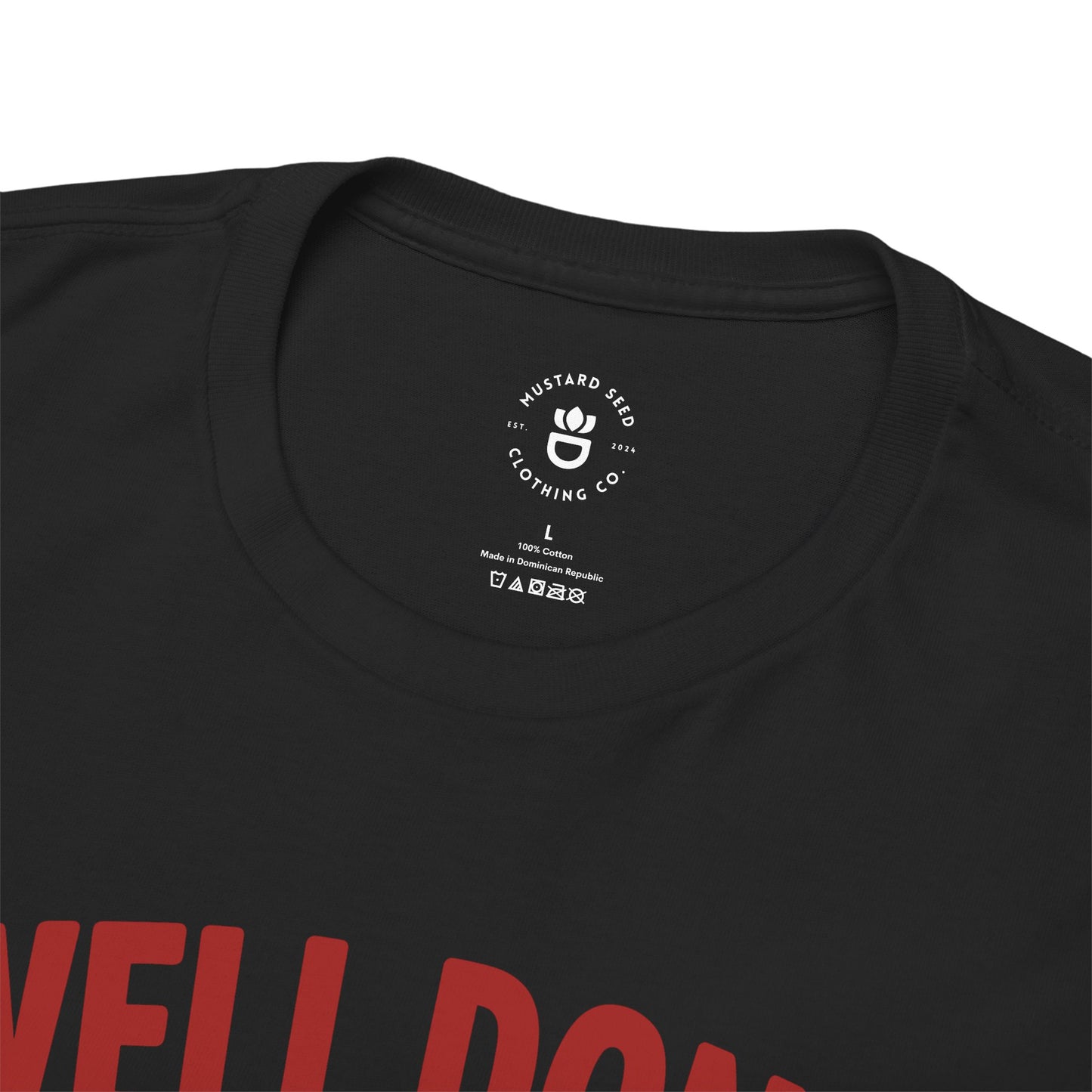 "Well Done" Unisex Heavy Cotton Tee