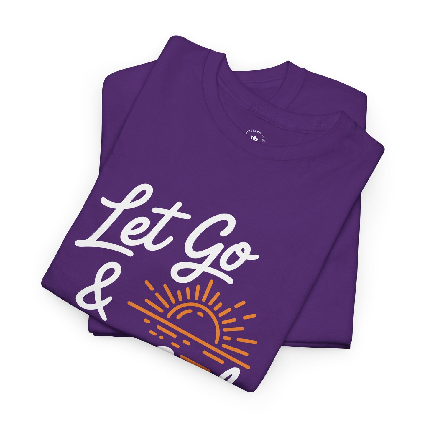 "Let Go & Let God" Unisex Heavy Cotton Tee