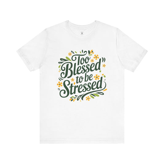 "Too Blessed" Women's Jersey Short Sleeve Tee